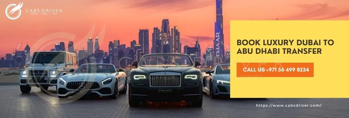 Comfortable private car for a Dubai to Abu Dhabi transfer